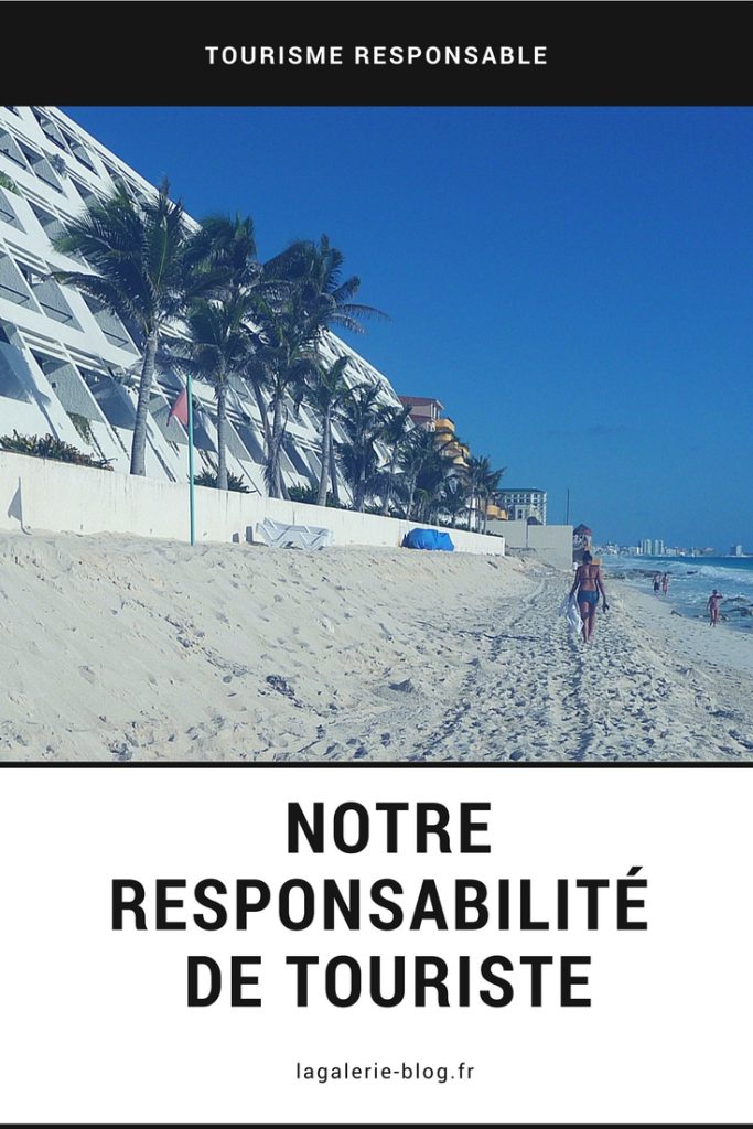 Responsabilité des touristes et tourisme responsable