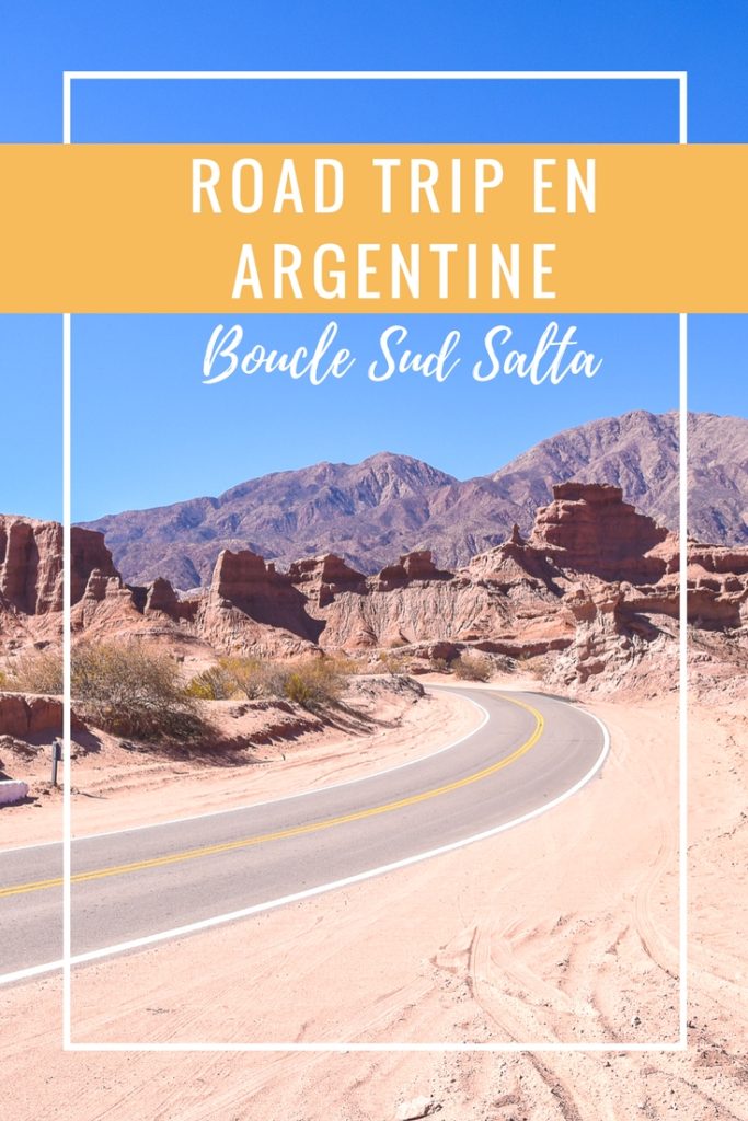 Road trip en ARgentine : boucle sud de Salta