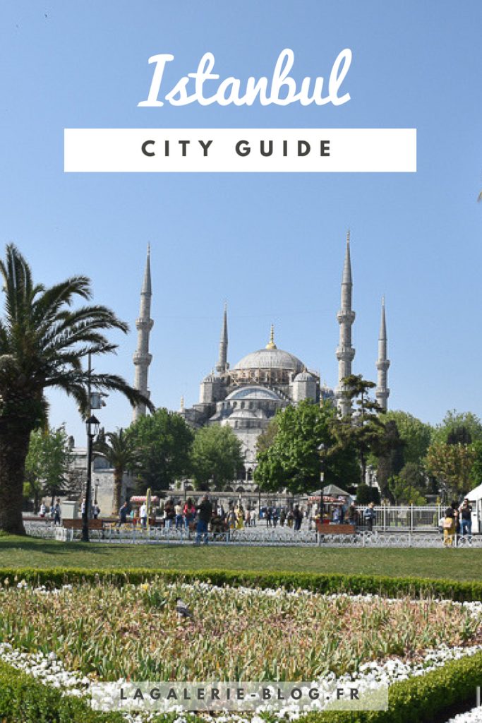 Que visiter à Istanbul en une semaine ? retrouvez tous les incontournables de la cité millénaire de Turquie ! #istanbul #turquie