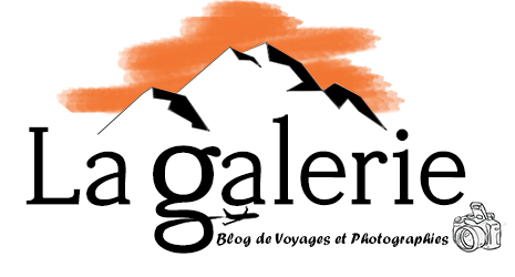 La Galerie, Blog de Voyages et photographies